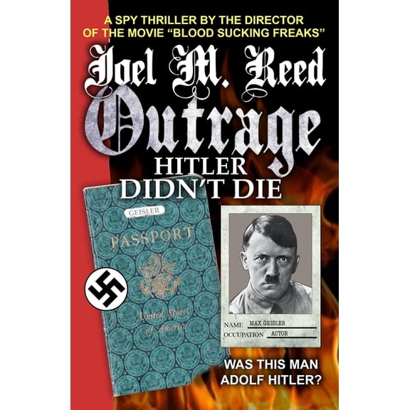 Outrage: Hitler Didn't Die (Paperback)
