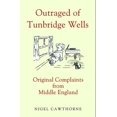 thumbnail image 1 of Pre-Owned Outraged of Tunbridge Wells: Original Complaints from Middle England (Hardcover) 1908096918 9781908096913, 1 of 1