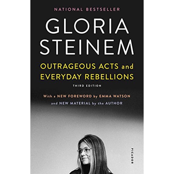 Pre-Owned Outrageous Acts and Everyday Rebellions (Paperback) 1250204860 9781250204868