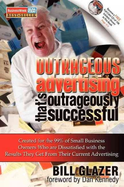 Outrageous Advertising That's Outrageously Successful Paperback