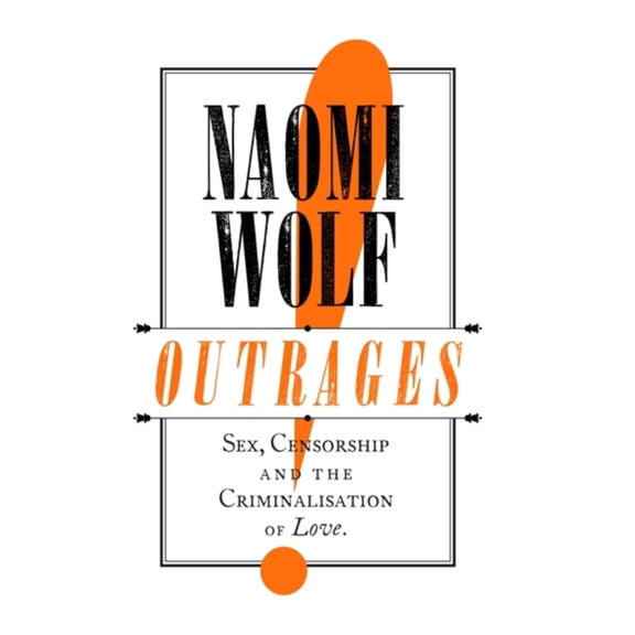 OUTRAGES