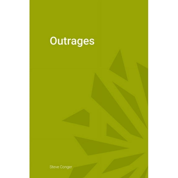 Outrages, (Paperback)