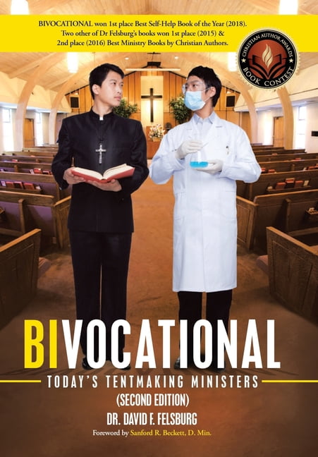 Outreach, Evangelism and Church Growth Bivocational: TODAY'S TENTMAKING MINISTERS (Second Edition), Book 6, (Hardcover)