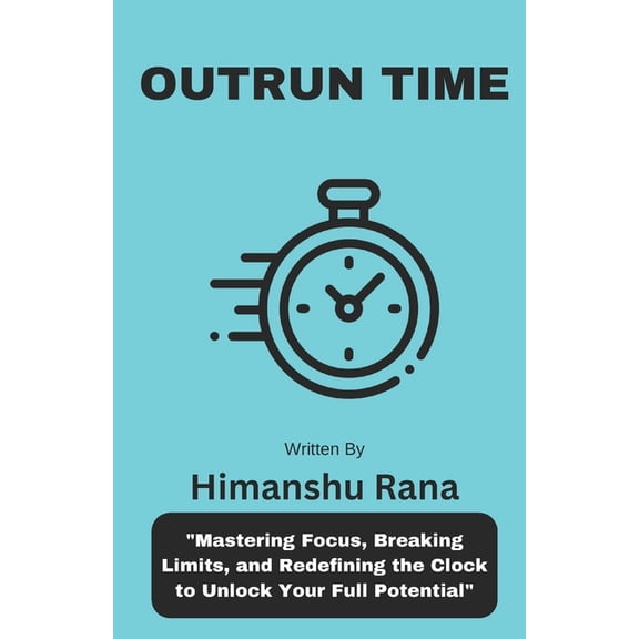 Outrun Time, (Paperback)