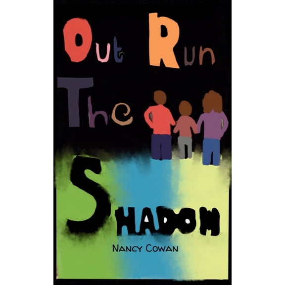Outrun the Shadow, (Paperback)