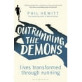thumbnail image 1 of Outrunning the Demons : Lives Transformed through Running (Paperback), 1 of 1