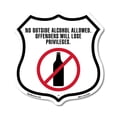 thumbnail image 1 of No Outside Alcohol Allowed Offenders Will Lose Privileges (5 Pack) 12 inch X 12 inch Shield-Shaped Rust-Free Aluminum Metal Signs Weather Resistant Made in the USA, 1 of 6