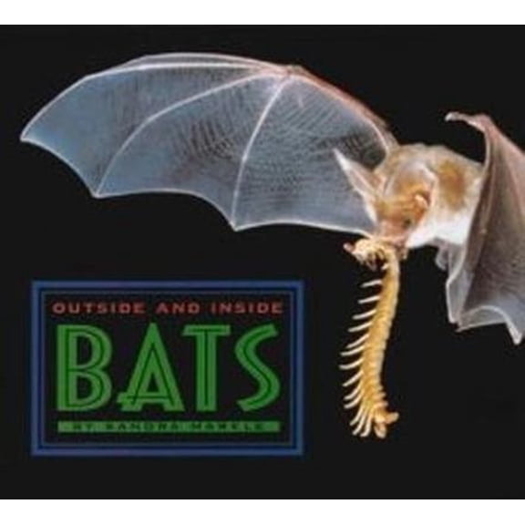 Pre-Owned Outside And Inside Bats (Hardcover) 0689811659 9780689811654