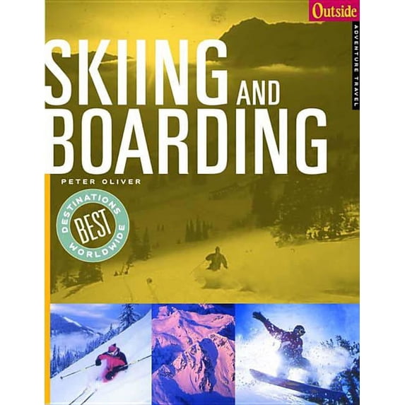 Outside Destinations Skiing and Boarding, Book 0, (Paperback)