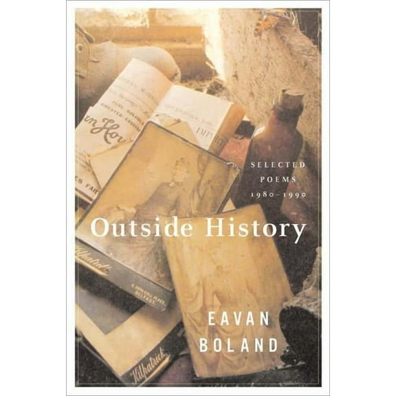 Outside History: Selected Poems, 1980-1990, (Paperback)