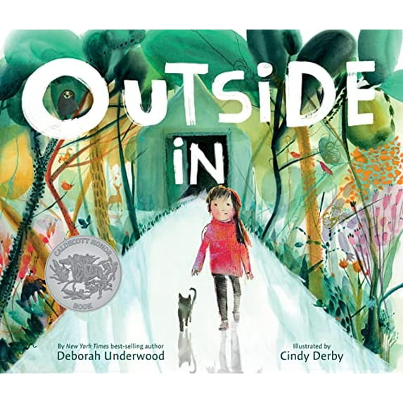 Pre-Owned Outside in: A Caldecott Honor Award Winner (Hardcover) 1328866823 9781328866820