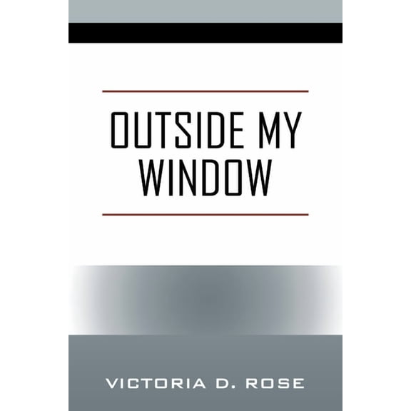 Outside My Window, (Paperback)