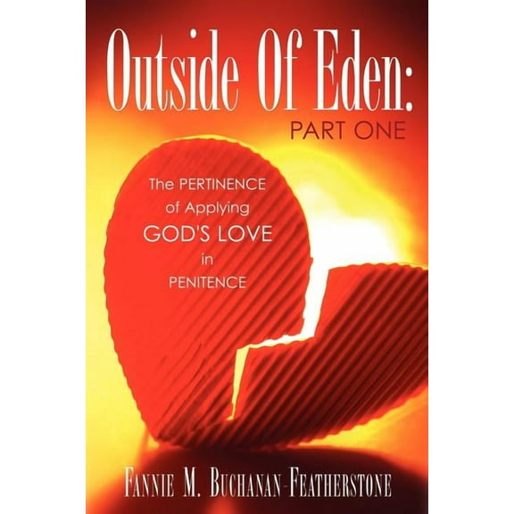 Outside Of Eden: Part One, (Paperback)