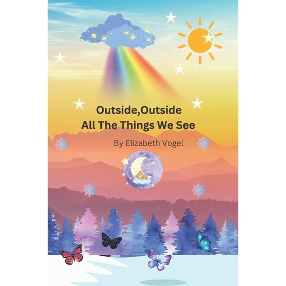 Outside, Outside All The Things We See (Paperback)