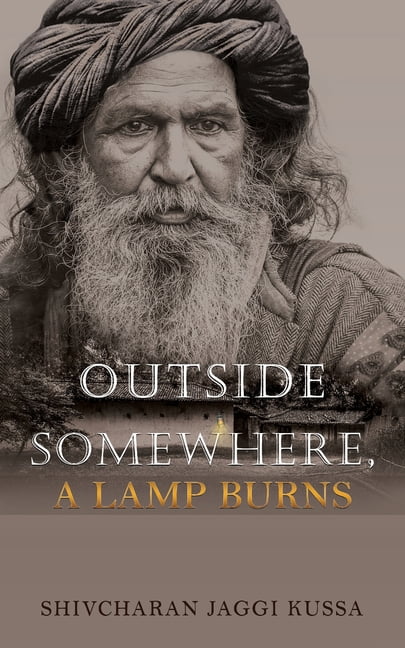 Outside Somewhere, A Lamp Burns, (Paperback)