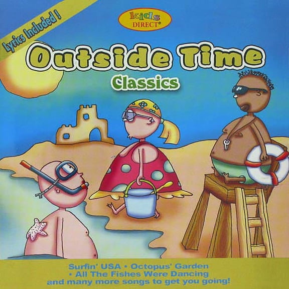 OUTSIDE TIME CLASSICS 16 Songs To Get You Going!