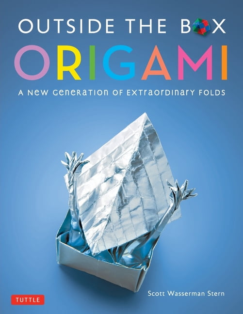 Outside the Box Origami: A New Generation of Extraordinary Folds: Includes Origami Book with 20 Projects Ranging from Ea, (Paperback)