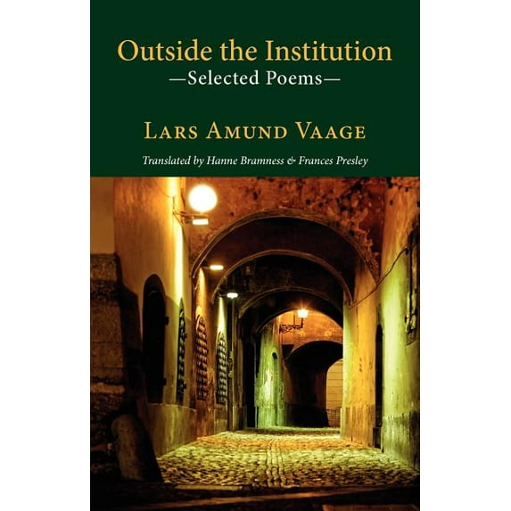 Outside the Institution - Selected Poems, (Paperback)