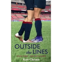 Outside the Lines : Book Three of Girls of Summer