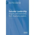 thumbnail image 1 of Outsider Leadership: Insights and Interviews from Business Leaders, (Hardcover), 1 of 1