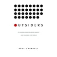 thumbnail image 1 of Pre-Owned Outsiders : 15 Leaders Who Followed Christ and Changed the World (Paperback) 9781598944013, 1 of 1