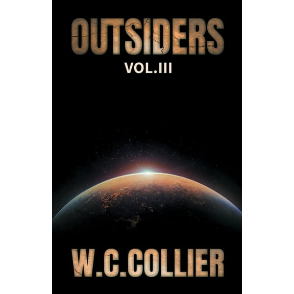 Outsiders: Outsiders: Vol. III (Paperback)