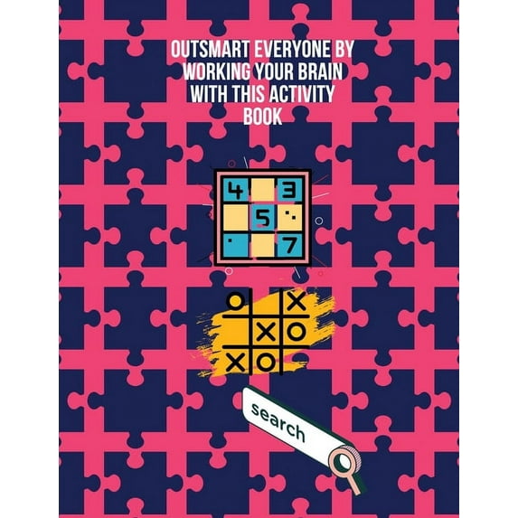 Outsmart everyone by working your brain with this activity book, (Paperback)