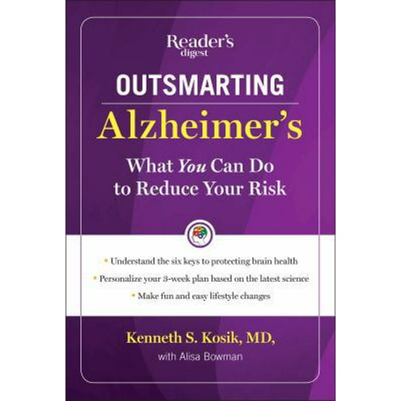 Pre-Owned Outsmarting Alzheimer's: What You Can Do to Reduce Your Risk (Hardcover) 1621452441 9781621452447