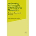thumbnail image 1 of Outsourcing Insourcing and It for Enterprise Management: Business Opportunity Analysis, (Hardcover), 1 of 1