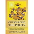 thumbnail image 1 of Outsourcing the Polity: Non-State Welfare, Inequality, and Resistance in Myanmar, (Hardcover), 1 of 1