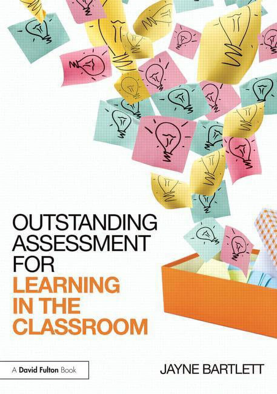Outstanding Assessment for Learning in the Classroom, (Paperback)