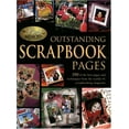 thumbnail image 1 of Pre-Owned Outstanding Scrapbook Pages: 250 Of the Best Pages and Techniques from the World's #1 Scrapbooking Magazine (Paperback) 189212730X 9781892127303, 1 of 1
