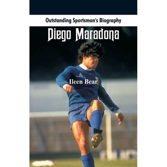 Outstanding Sportsman's Biography Outstanding Sportsman's Biography: Diego Maradona, (Paperback)
