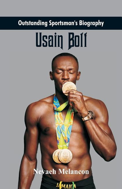 Outstanding Sportsman's Biography Outstanding Sportsman's Biography: Usain Bolt, (Paperback)