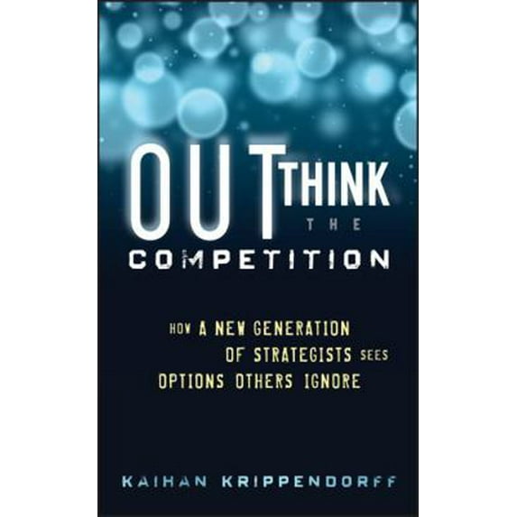 Pre-Owned Outthink the Competition (Hardcover) 1118105087 9781118105085