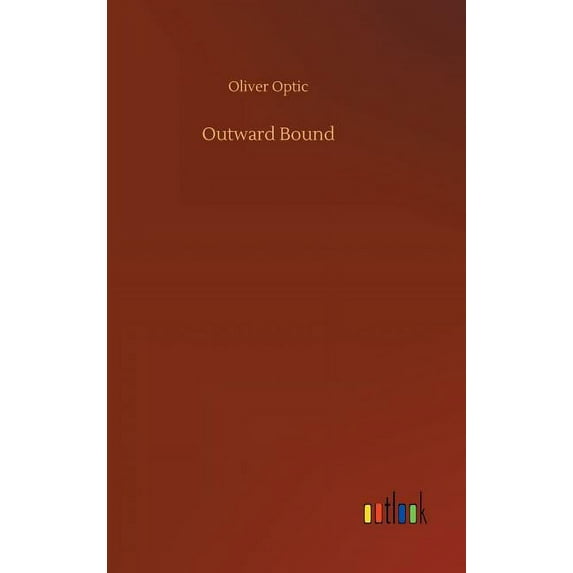 Outward Bound (Hardcover)