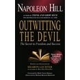 thumbnail image 1 of Pre-Owned Outwitting the Devil: The Secret to Freedom and Success Paperback, 1 of 1