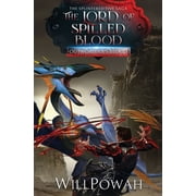 Outworlder's Blood The Lord of Spilled Blood Paperback