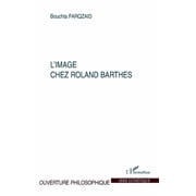 Ouverture Philosophique Image Chez Roland Barthes, Paperback