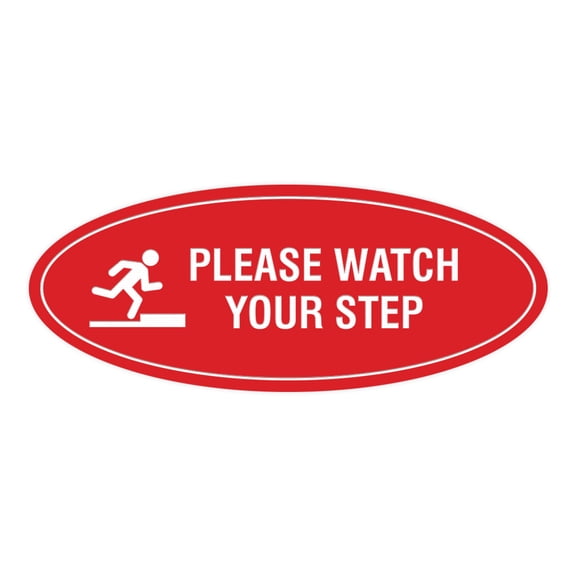Oval Classy Please Watch Your Step Sign (Red) - Small 2x5"