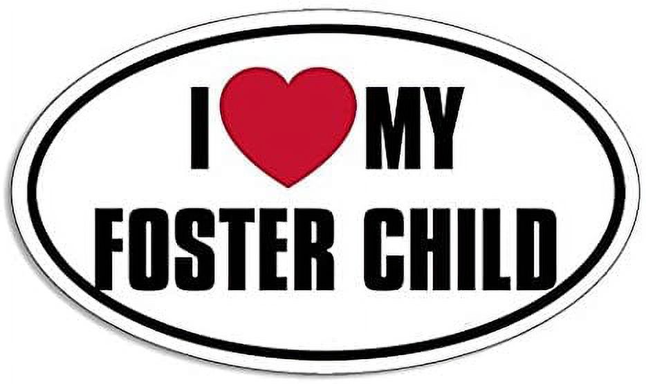 Oval I HEART MY FOSTER CHILD Sticker (kid parent love)- Sticker Graphic ...