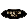 thumbnail image 1 of Oval Inspection Room Sign (Black Gold) - Large 3.6x9", 1 of 1