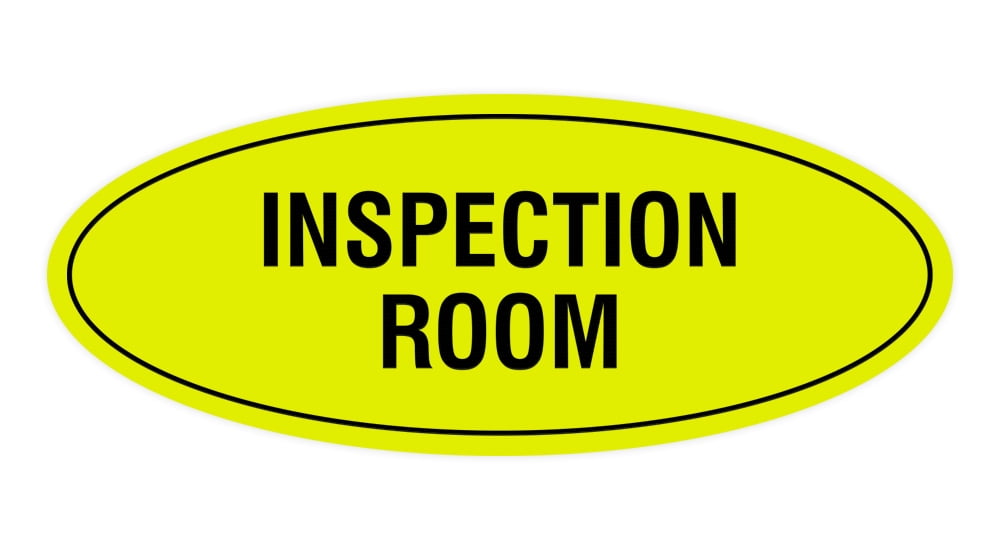 Oval Inspection Room Sign (Yellow / Black) - Large 3.6x9