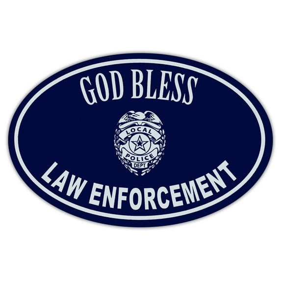 Oval Magnet - God Bless Law Enforcement - Police, Sheriff, Cops, Officers - Show Your Support