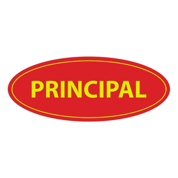 Oval Principal Sign (Red/Yellow) - Small 2x5"