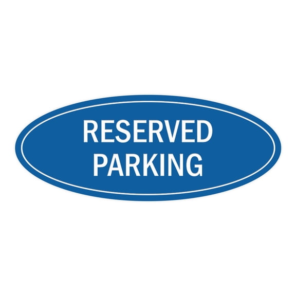 Oval Reserved Parking Sign (Blue) - Small 2x5"
