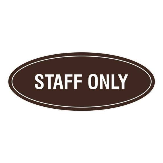 Oval STAFF ONLY Sign (Dark Brown) - Small 2x5"