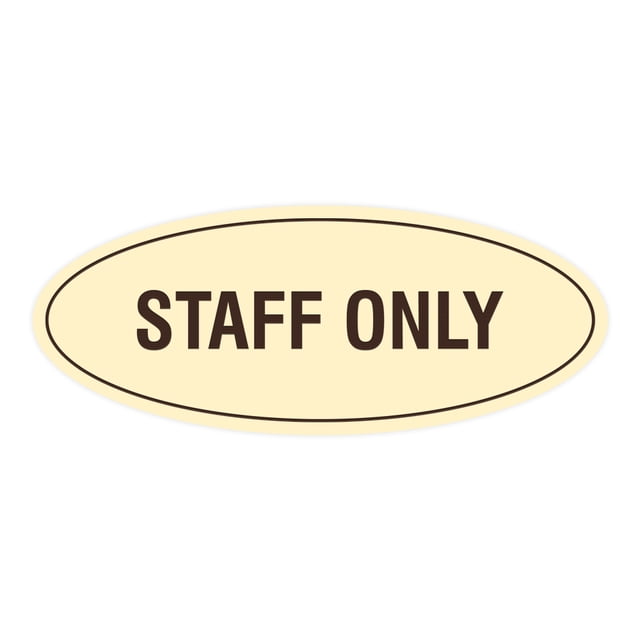 Oval STAFF ONLY Sign (Ivory/Dark Brown) - Large 3.6x9