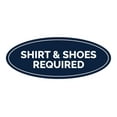 thumbnail image 1 of Oval Shirt & Shoes Required Sign (Navy Blue / White) - Medium 2.75x7, 1 of 1