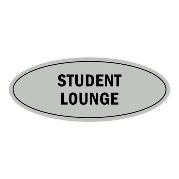 Oval Student Lounge Sign (Lt Gray) - Medium 2.75x7"